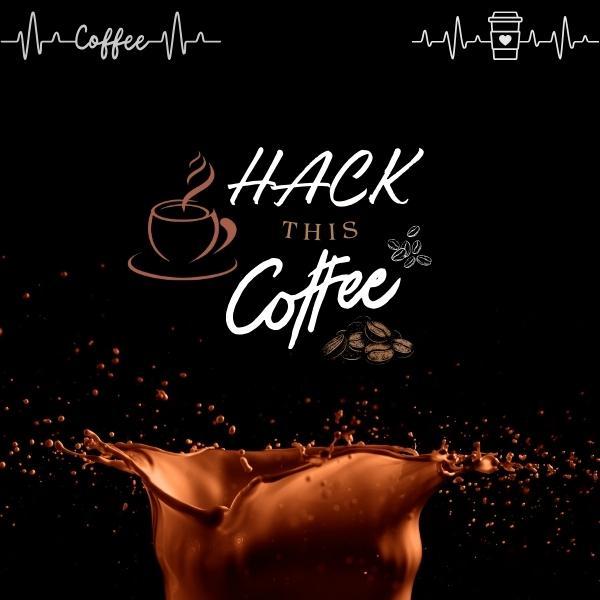 HackThisCoffee